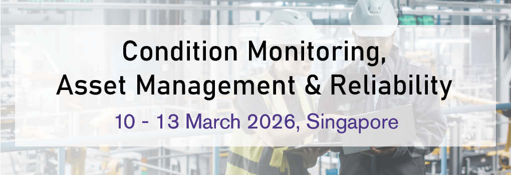 Condition Monitoring Asset Management and Reliability Masterclass 2026